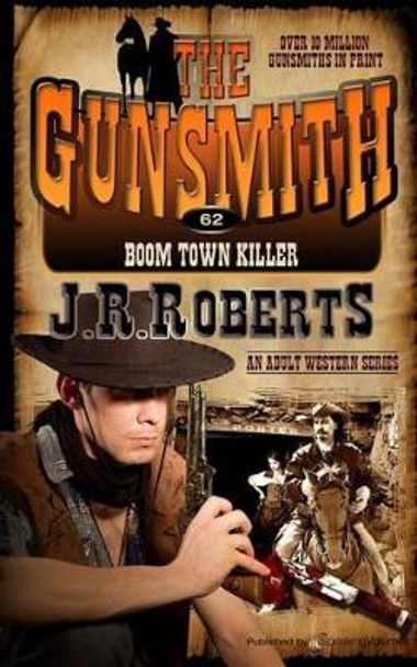 Boom Town Killer by J R Roberts 9781612326658