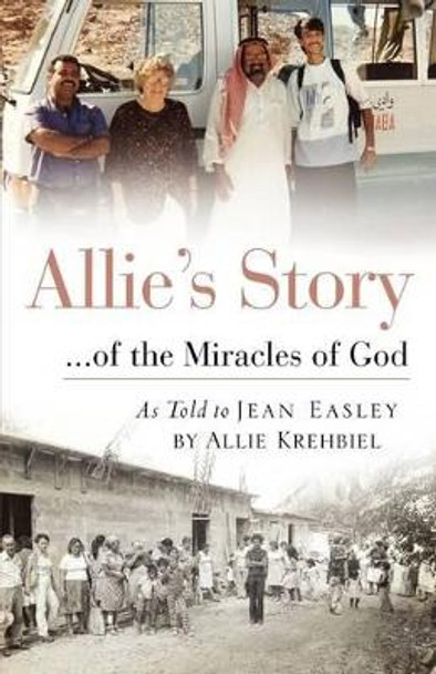 Allie's Story by Allie Krehbiel 9781615791866