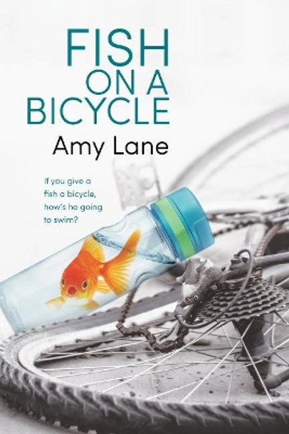 Fish on a Bicycle by Amy Lane 9781644056776