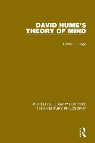 David Hume’s Theory of Mind by Daniel E. Flage