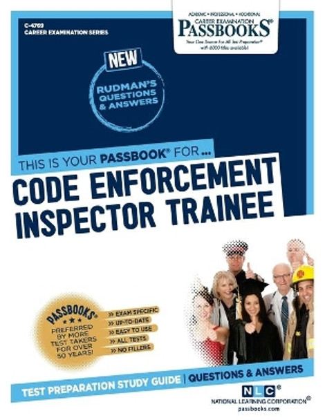 Code Enforcement Inspector Trainee by National Learning Corporation 9781731847690