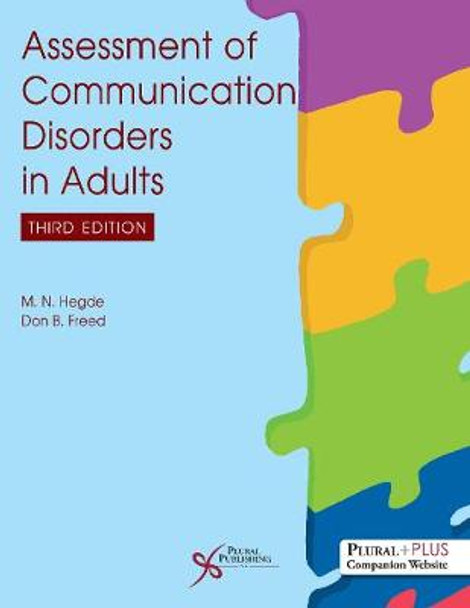 Assessment of Communication Disorders in Adults: Resources and Protocols by M.N. Hegde