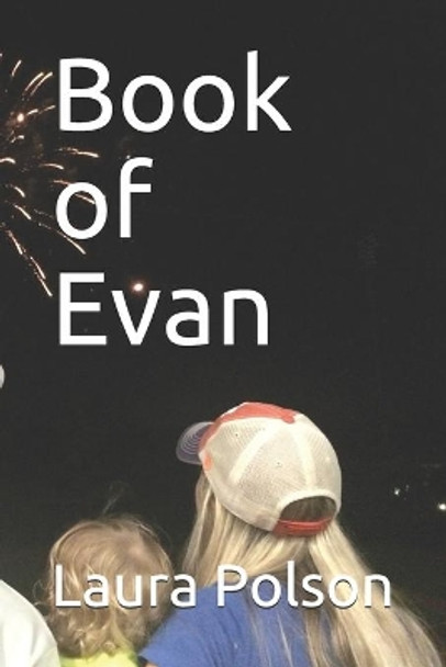 Book of Evan by Laura Polson 9781982968441