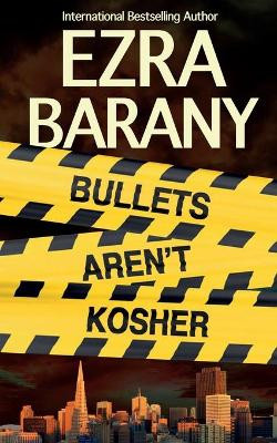 Bullets Aren't Kosher by Adrienne Gold Davis 9781944841232