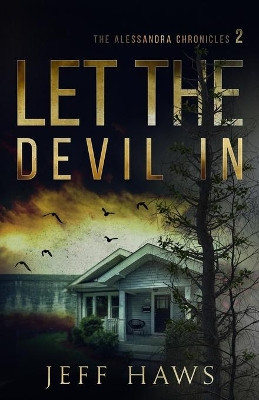 Let the Devil In by Jeff Haws 9781945768088