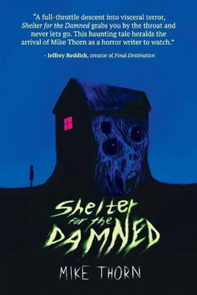 Shelter for the Damned by Mike Thorn 9781950305605