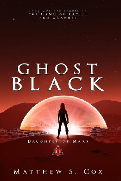 Ghost Black by Matthew S Cox 9781949174410