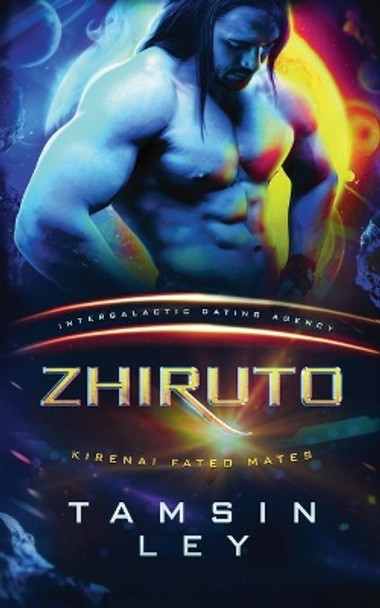 Zhiruto by Tamsin Ley 9781950027439