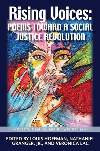 Rising Voices: Poems Toward a Social Justice Revolution by Louis Hoffman 9781955737128