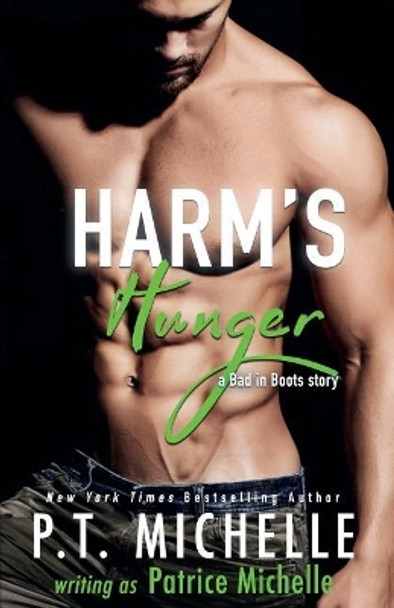 Harm's Hunger by Patrice Michelle 9781939672407