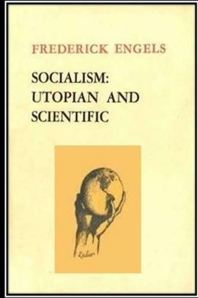 Socialism: Utopian and Scientific by Friedrich Engels 9781535121613