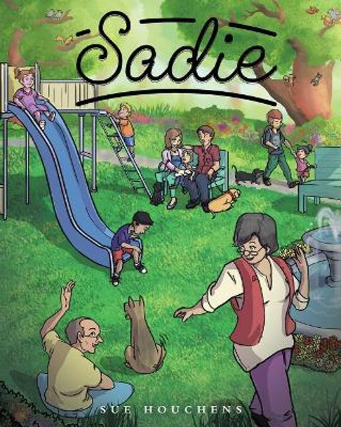 Sadie by Sue Houchens 9781684096275