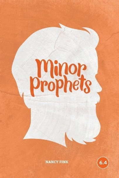 Minor Prophets by Nancy Fink 9781941422243