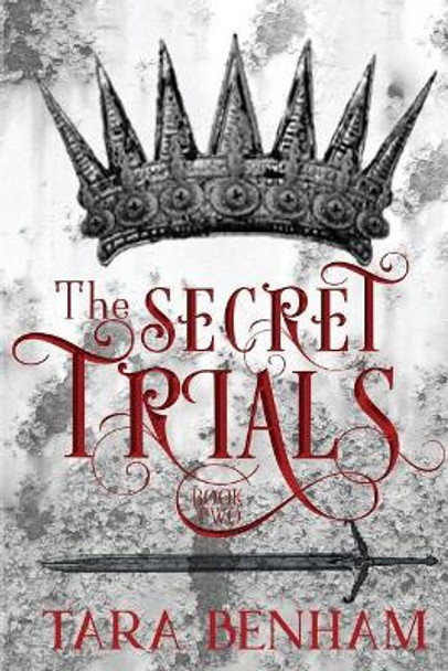 The Secret Trials by Tara Benham 9781720892960