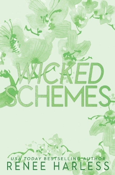 Wicked Schemes: Special Edition by Renee Harless 9781736259177