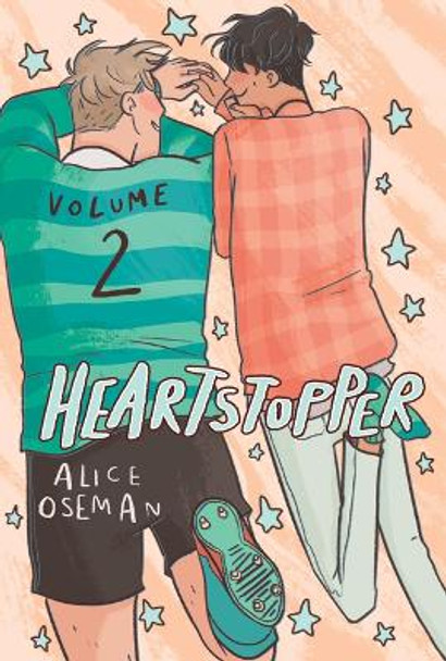 Heartstopper #2: A Graphic Novel: Volume 2 by Alice Oseman