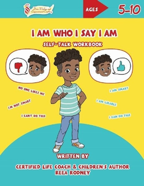 I Am Who I Say I Am: Self-Talk Workbook by Joy Findlay 9781732136298