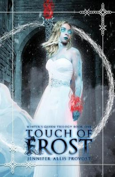 Touch of Frost by Jennifer Allis Provost 9781736935408