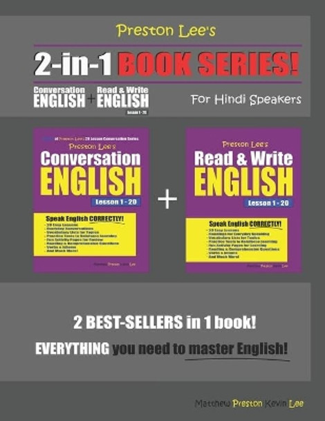 Preston Lee's 2-in-1 Book Series! Conversation English & Read & Write English Lesson 1 - 20 For Hindi Speakers by Matthew Preston 9781675639399