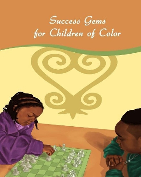 Success Gems for Children of Color by Sean Liburd 9781717292971