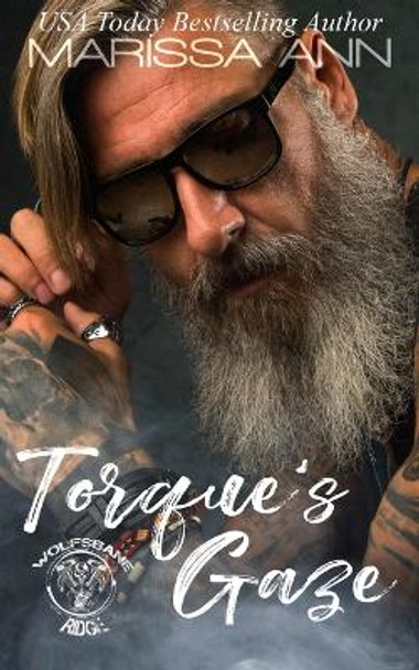 Torque's Gaze by Marissa Ann 9781736579855