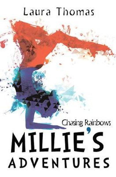 Millies Adventures by Laura Thomas