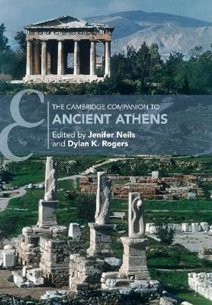 The Cambridge Companion to Ancient Athens by Jenifer Neils