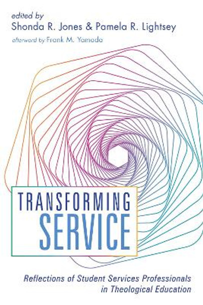 Transforming Service by Shonda R Jones 9781532694264