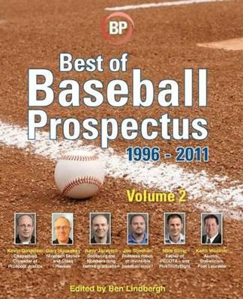 Best of Baseball Prospectus: 1996-2011 by Ben Lindbergh 9781468038354