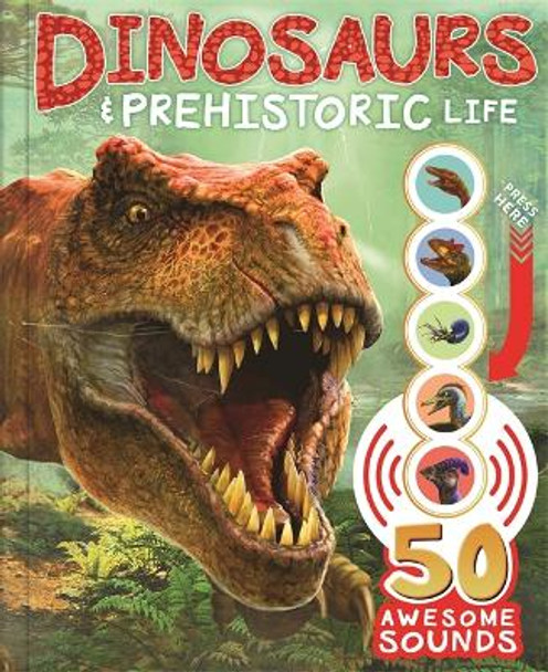 Dinosaurs and Prehistoric Life by Autumn Publishing