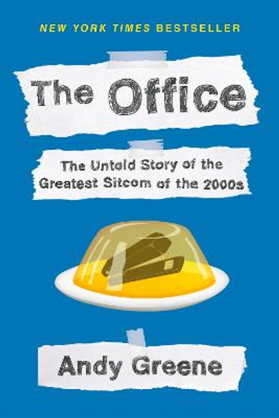 The Office by Andy Greene