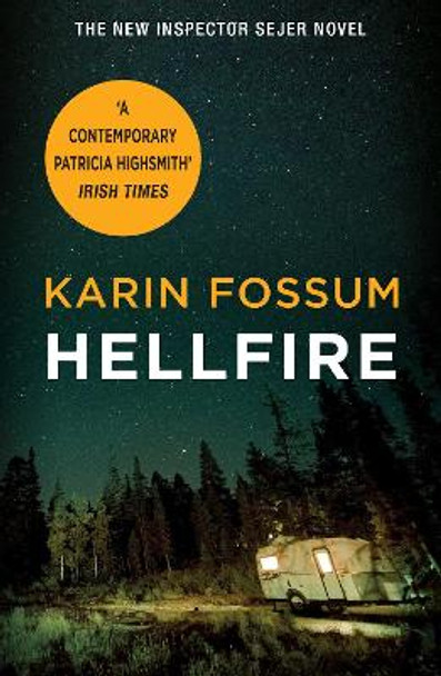 Hellfire by Karin Fossum