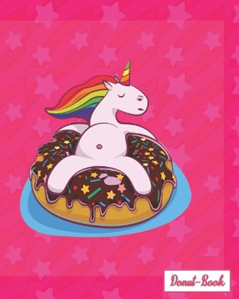 Donut-Book: unicorn on donut cover by Grateful for Donuts 9781097372461