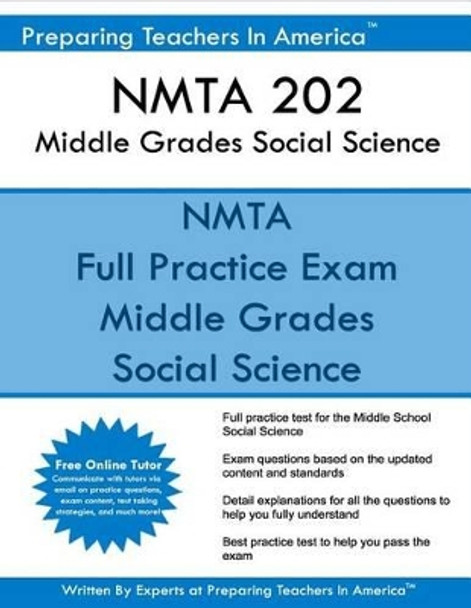 NMTA 202 Middle Grades Social Science: NMTA 202 Social Studies by Preparing Teachers in America 9781539351702