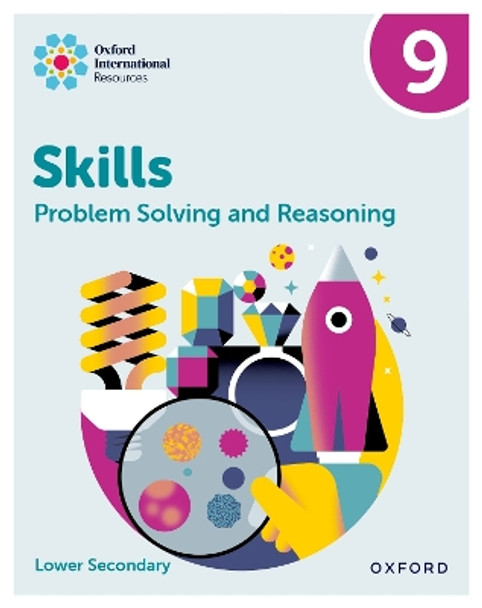 Oxford International Skills: Problem Solving and Reasoning: Practice Book 9 by Karen Morrison 9781382045667