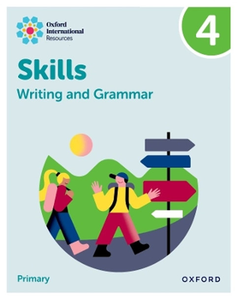 Oxford International Resources: Writing and Grammar Skills: Practice Book 4 by Alison Barber 9781382046091