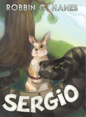 Sergio by Robbin G Hanes 9781643781563