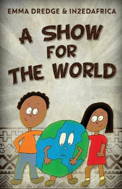 A Show For The World by Emma Dredge 9784824175311