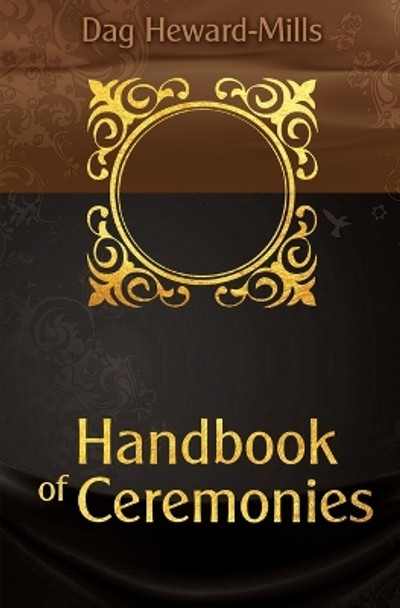 Handbook of Ceremonies by Dag Heward-Mills 9789988850326
