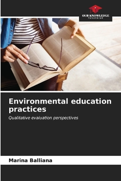 Environmental education practices by Marina Balliana 9786206563075