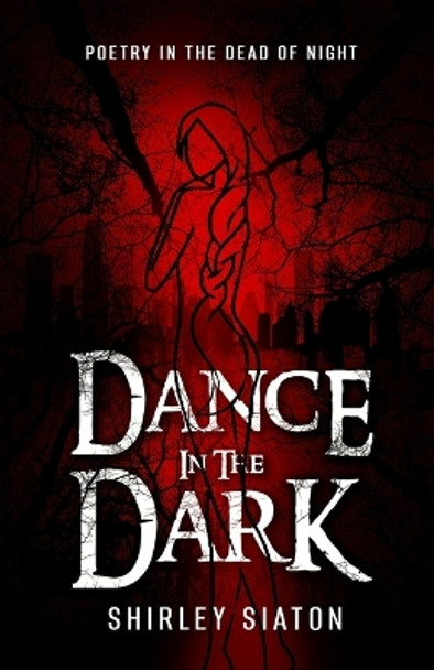 Dance in the Dark by Shirley Siaton 9786218374874