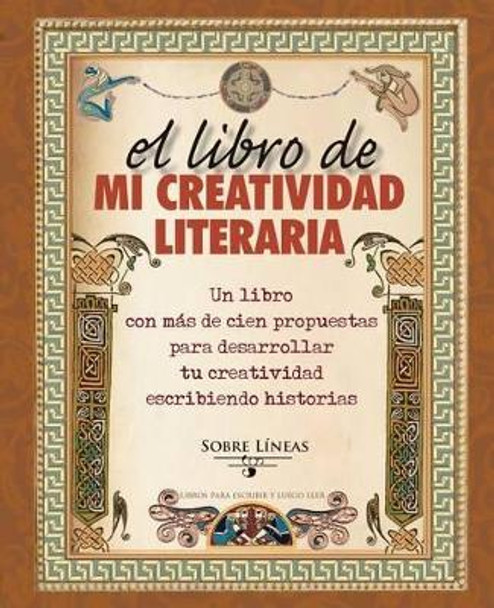 El Libro de Mi Creatividad Literaria by Maena Garcia Estrada 9788491111214