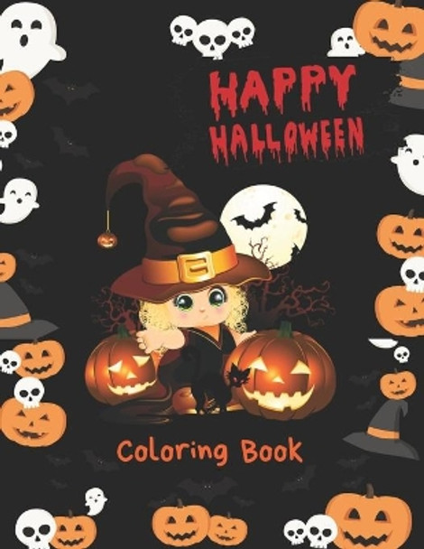 Happy Halloween Coloring book: Halloween Coloring Book Design with Ghosts, Witches, Pumpkins and More! 8.5 by 11 inch pages by Horace Joshi 9798679913134