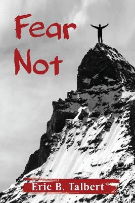 Fear Not by Eric Talbert 9781662914362