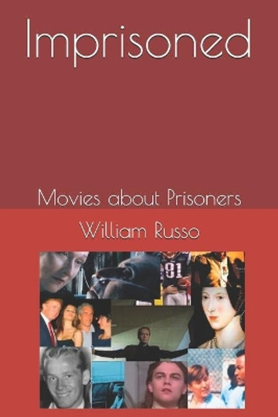 Imprisoned Movies about Prisoners by Jan Merlin 9798570773196