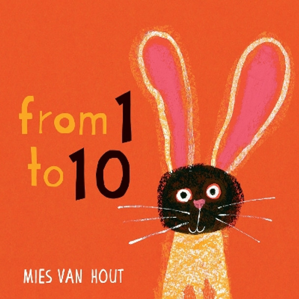 From 1 to 10 by Mies van Hout 9781772781403