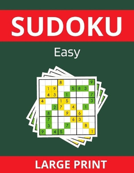 Sudoku Easy: 120 Easy sudokus for adults and seniors by Lucas Bravo 9798589711653