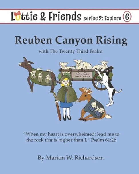 Reuben Canyon Rising: with The Twenty Third Psalm by Marion W Richardson 9798602405514