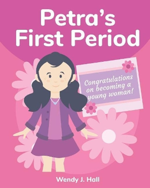 Petra's First Period: Mediwonderland by Ysha Morco 9781729337882