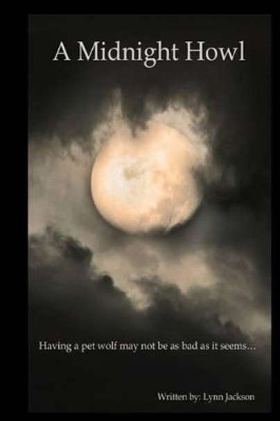 A Midnight Howl by Lynn Jackson 9781477680032